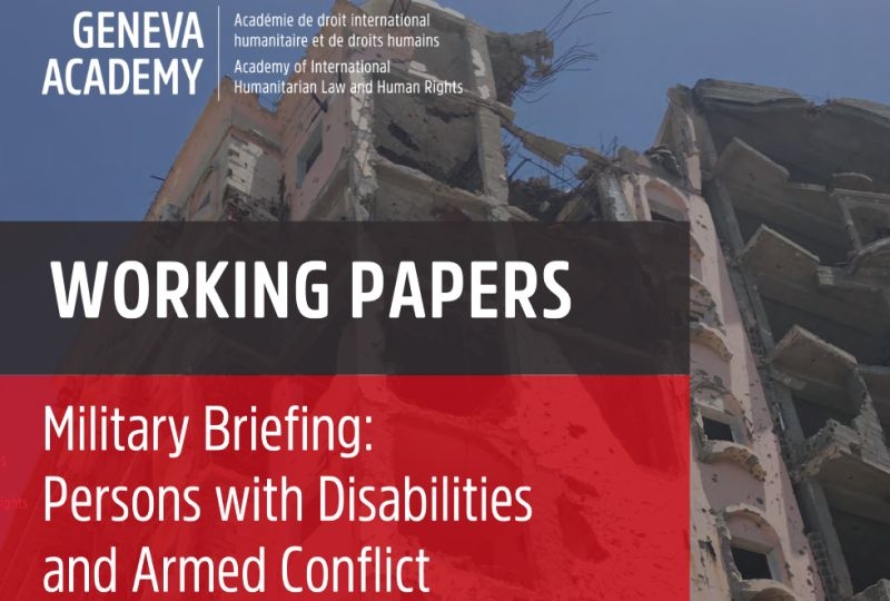 Cover page of Military Briefing: Persons with Disabilities and Armed Conflict 
