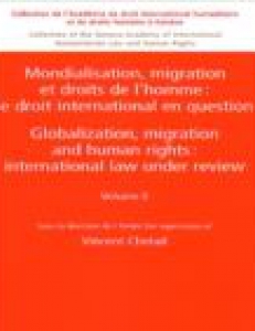 Cover of book Globalization, migration and human rights : international law under review, vol. II